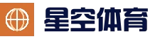 星空体育官网 - 星空体育官方网站 - STAR SPORTS